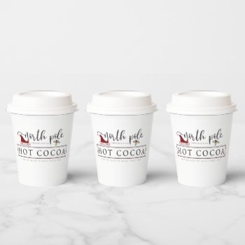North Pole Hot Cocoa Party Paper Cups by DoodlesHolidayGifts at Zazzle