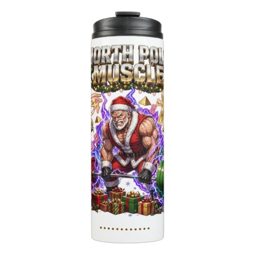 North Pole Muscle Funny Christmas Gym Shirt  Thermal Tumbler