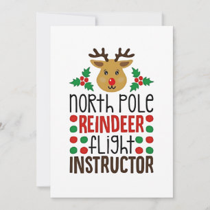 North Pole Reindeer Flight Instructor Christmas  Holiday Card