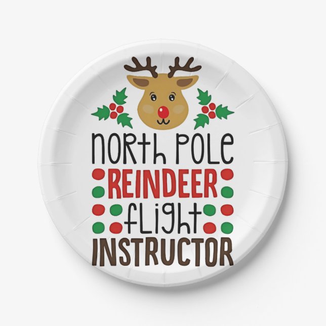 North Pole Reindeer Flight Instructor Christmas  Paper Plates (Front)