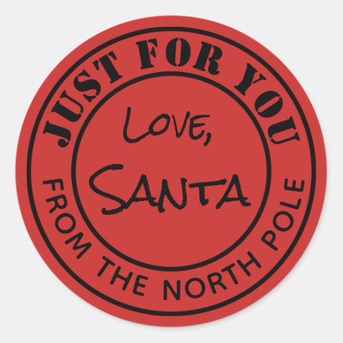 North Pole Sticker Just For You From Santa Gift