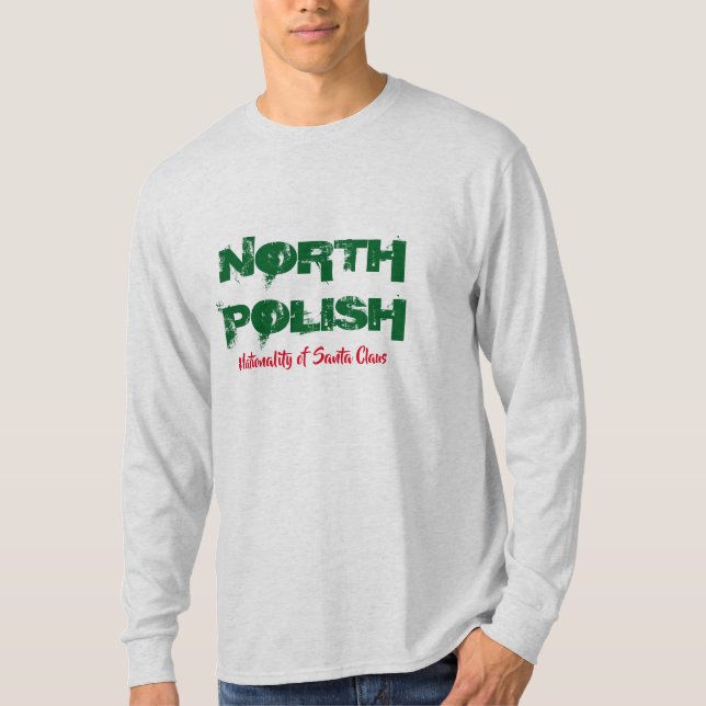 north polish nationalty of santa clause funny T-Shirt (Front)