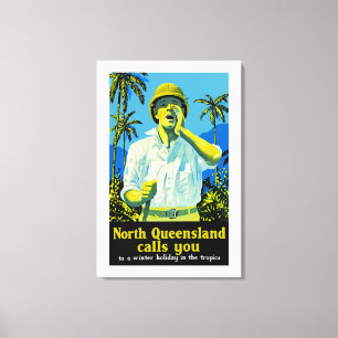 North Queensland Calls You Canvas Print
