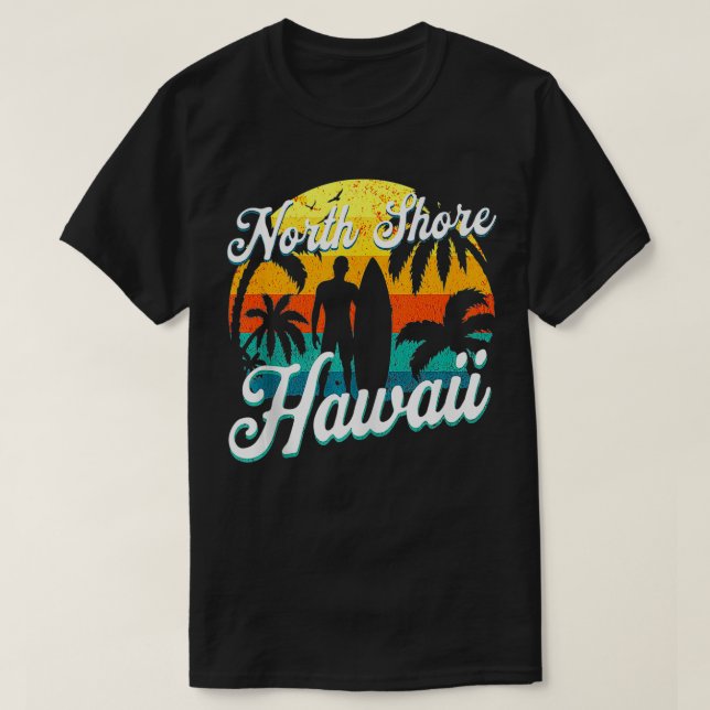 North Shore Hawaii Beach Surfer Summer Vacation Vi T-Shirt (Design Front)