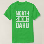 North Shore Oahu Hawaii Surf Inspired T-shirt at Zazzle