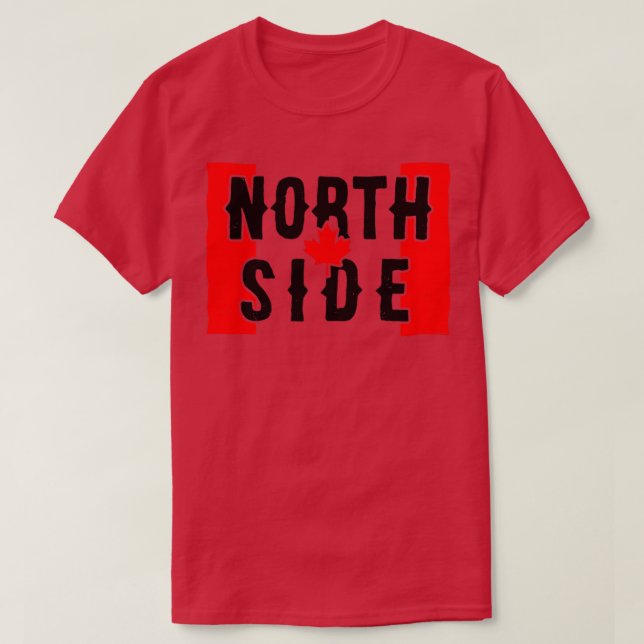 North Side Canadian worn RxTp T-Shirt (Design Front)