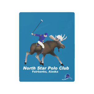 North Star Moose Polo Club Metal Print