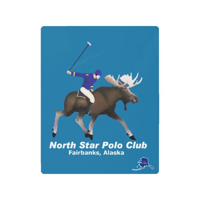 North Star Moose Polo Club Metal Print (Front)