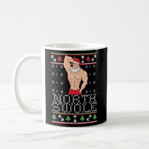 North Swole Ugly Fit Santa Coffee Mug