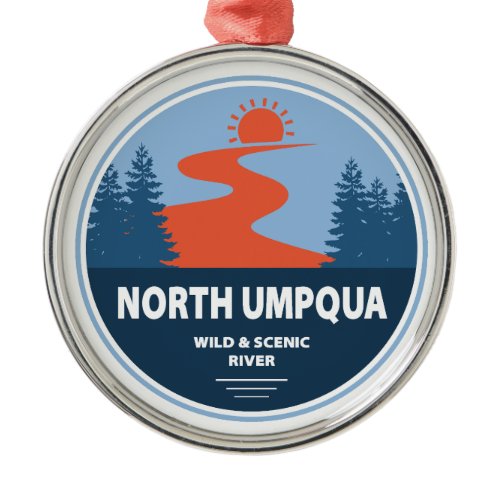 North Umpqua Wild and Scenic River Oregon Metal Ornament