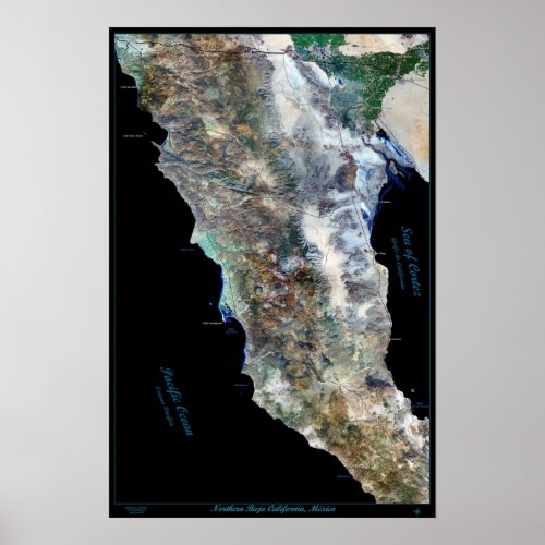 Northern Baja California Mexico satellite poster 