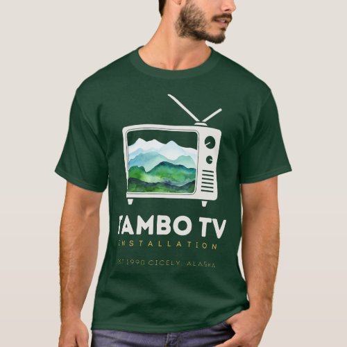Northern Exposure Tambo TV Installation Shelly Tam T_Shirt