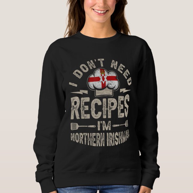 Northern Ireland Flag Proud Northern Irish people  Sweatshirt (Front)
