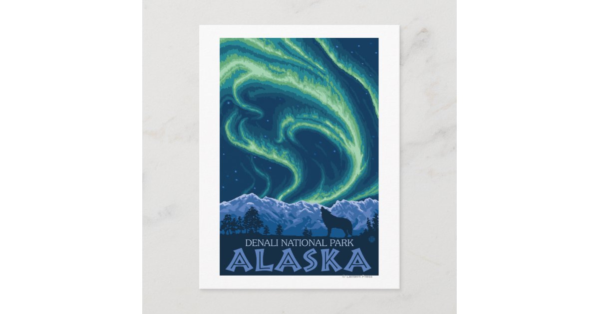 Northern Lights Denali National Park, Alaska Postcard Zazzle