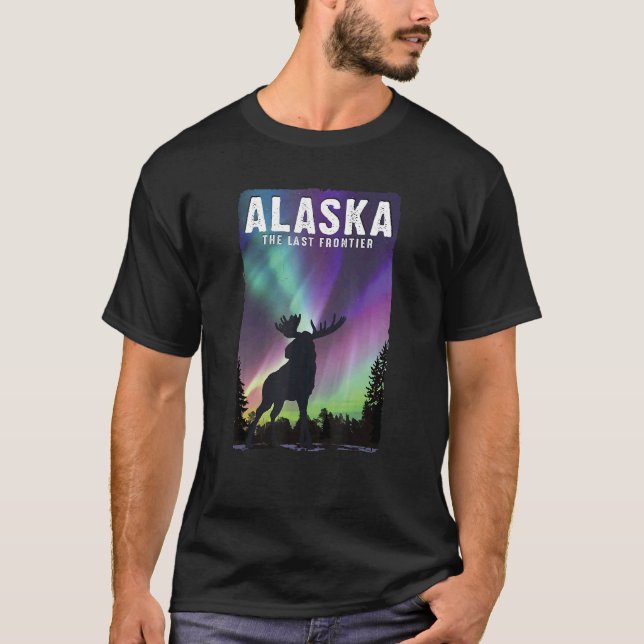 Northern Lights View  The Last Frontier Alaska T-Shirt (Front)