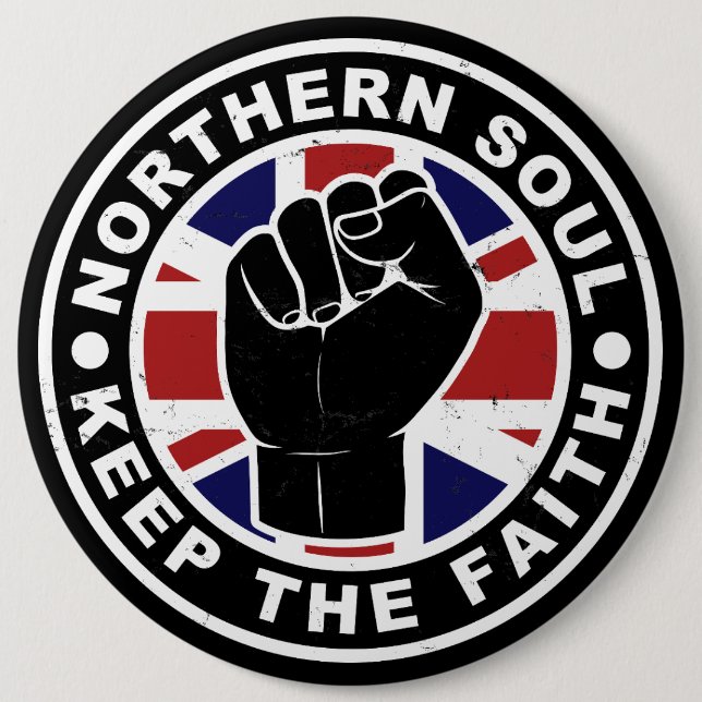 Northern Soul - Keep The Faith Button (Front)