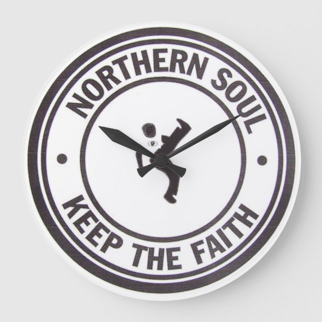 Northern Soul Keep The Faith Slogans & Dancer Large Clock (Front)