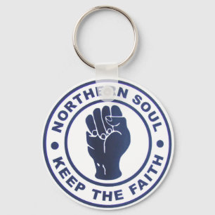 Northern Soul Keep The Faith Slogans & Fist Symbol Keychain