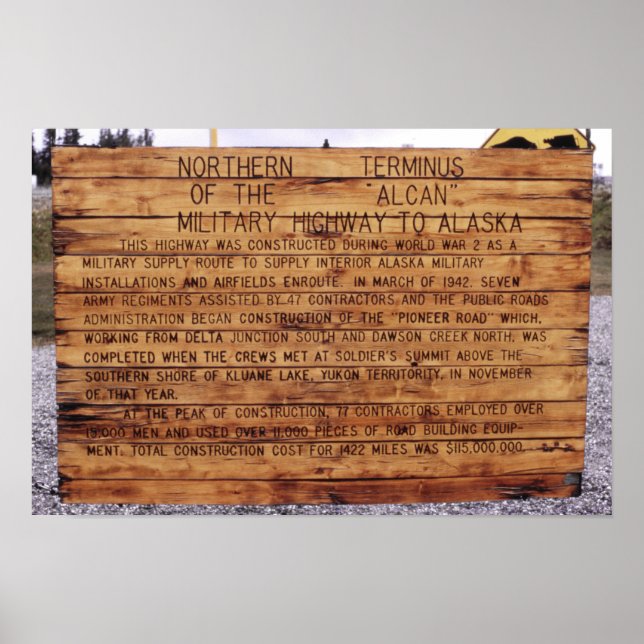 Northern Terminus Alaska Highway Poster (Front)