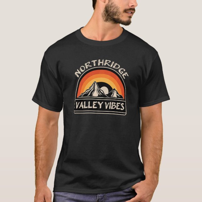 Northridge San Fernando Valley Vibes California Lo T-Shirt (Front)