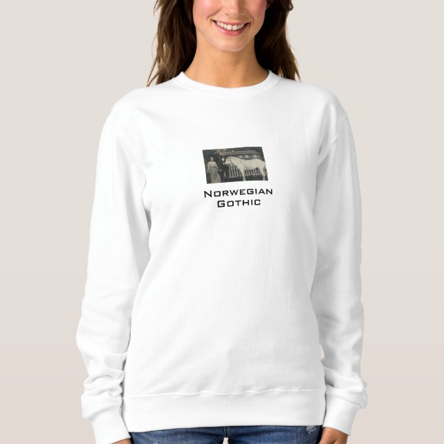 Norwegian Gothic Real Photo White Sweatshirt (Front)