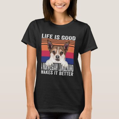Norwegian Lundehunds Makes Your Life Good Vintage T-Shirt