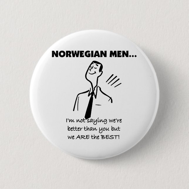 Norwegian Men Are The Best Pinback Button (Front)