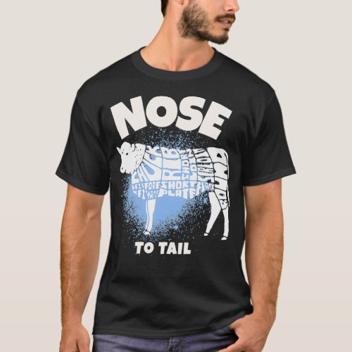 Nose to Tail Cow Carnivore Keto Paleo Diet T_Shirt