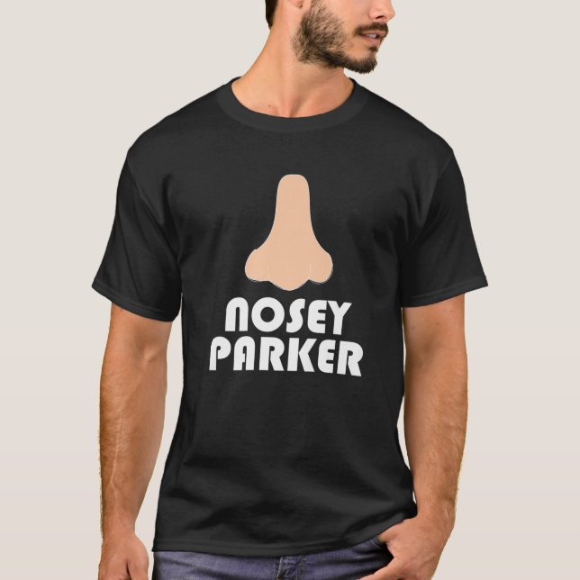 Nosey Parker Big Nose Funny Spy Glasses Dad Joke F T-Shirt (Front)