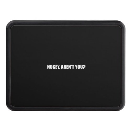 Nosey You Trailer Hitch Cover