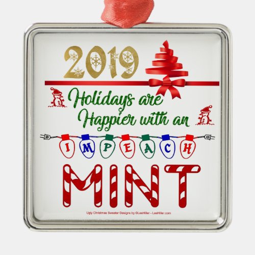 Nostalgia Holidays Christmas Impeachment 2019 Metal Ornament