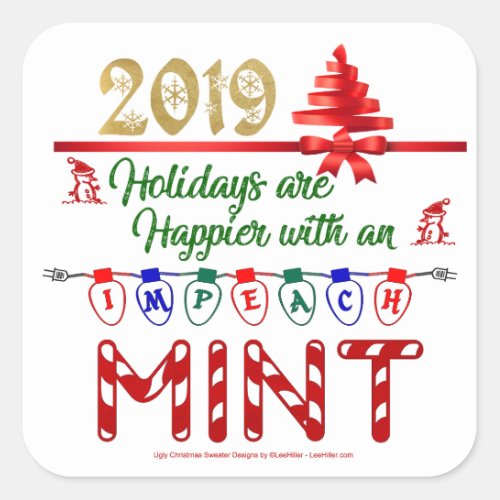 Nostalgia Holidays Christmas Impeachment 2019 Square Sticker