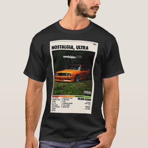 Nostalgia Ultra Tracklist  S Album _ Album Cover   T_Shirt