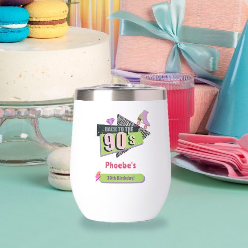 Nostalgic Back to the 90s Retro Birthday Party Thermal Wine Tumbler