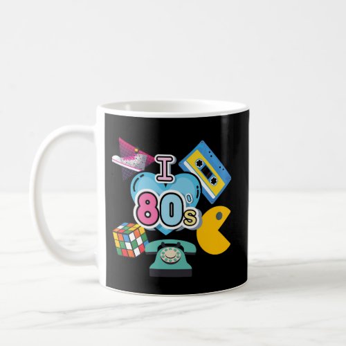 Nostalgic I Love The 80S Trip Down Memory Lane 80 Coffee Mug