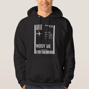 Nosy Be Madagascar Boarding Pass Airline Ticket Tr Hoodie