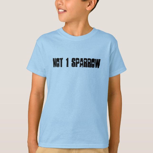 Not 1 Sparrow Luke 12:6 "T" T-Shirt (Front)