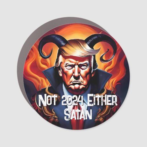 Not 2024  Trump as Satan Car Magnet