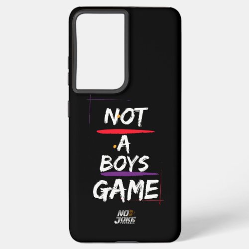 Not A Boys Game Android Cases
