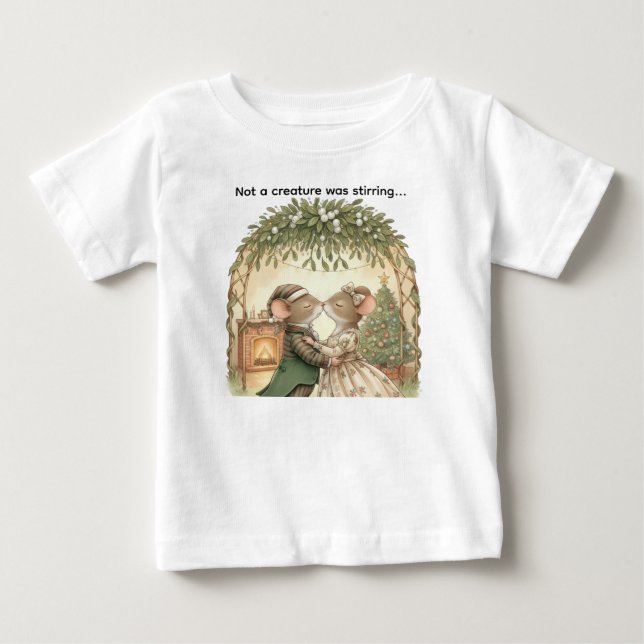 Not a Creature was stirring - Cute mice Christmas Baby T-Shirt (Front)