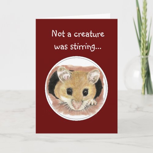 Not a Creature was stirring Fun Christmas Mouse Holiday Card