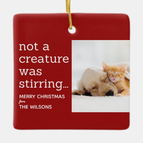 not a creature was stirring red photo christmas ceramic ornament