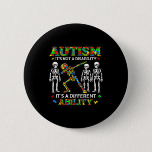 Not a disability different ability for kids autism button