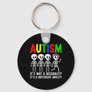 Not A Disability It's A Different Ability Autism S Keychain