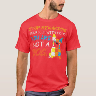 Not A Dog Foodie 11782579 T-Shirt