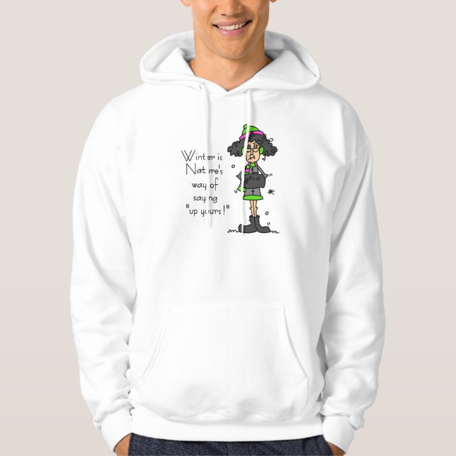 Not a Fan of Winter Hoodie (Front)