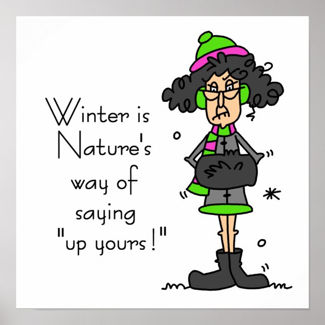 Not a Fan of Winter Poster (Front)