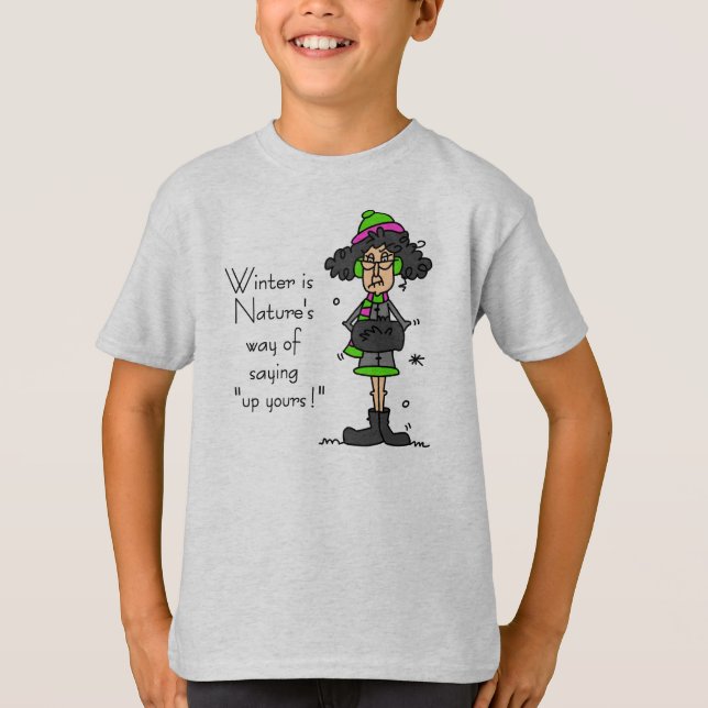 Not a Fan of Winter T-Shirt (Front)