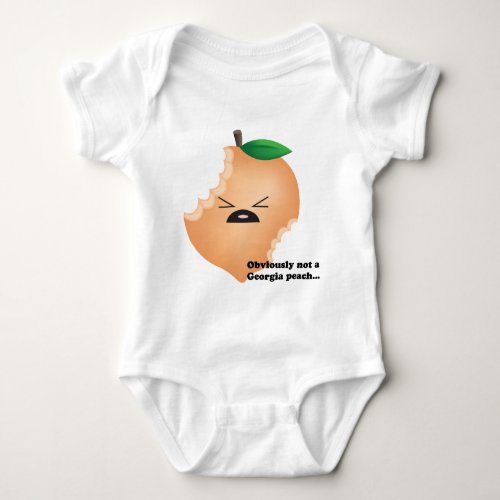 Not_A_Georgia_Peach Baby Bodysuit