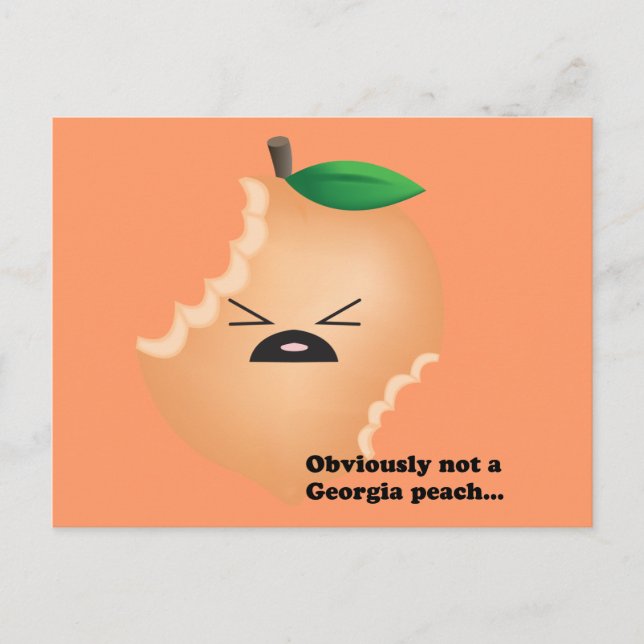 Not-A-Georgia-Peach Postcard (Front)